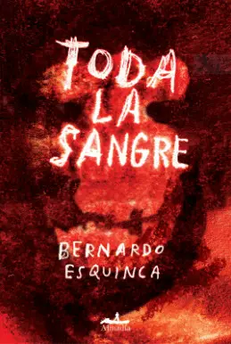 TODA LA SANGRE