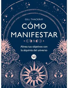 CÓMO MANIFESTAR