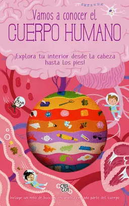 VAMOS A CONOCER EL CUERPO HUMANO