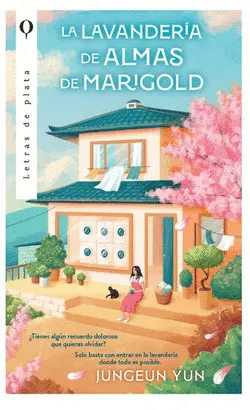 LA LAVANDERÍA DE ALMAS MARIGOLD