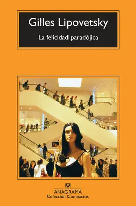 FELICIDAD PARADOJICA, LA (CM)