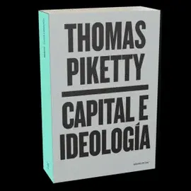 CAPITAL E IDEOLOGÍA