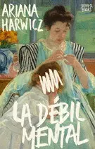 LA DÉBIL MENTAL