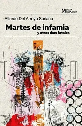 Martes de Infamia y Otros Días Fatales