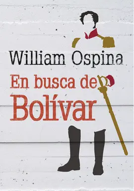 EN BUSCA DE BOLIVAR