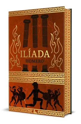 Ilíada. Edición Especial con Cantos Decorados