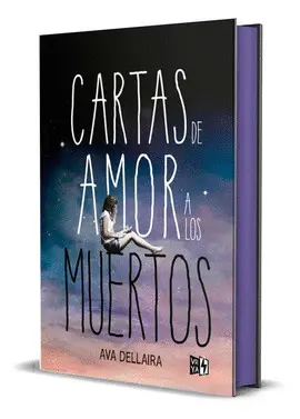 Cartas de Amor a los Muertos (Edición Especial de Lujo)