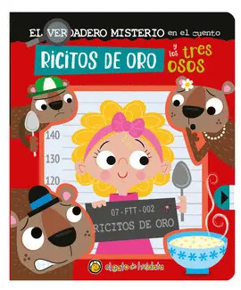 EL VERDADERO MISTERIO EN EL CUENTO : RICITOS DE ORO Y LOS TRES OSOS