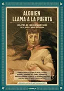 ALGUIEN LLAMA A LA PUERTA