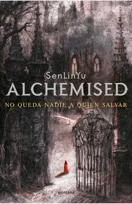 ALCHEMISED (EN ESPAÑOL)