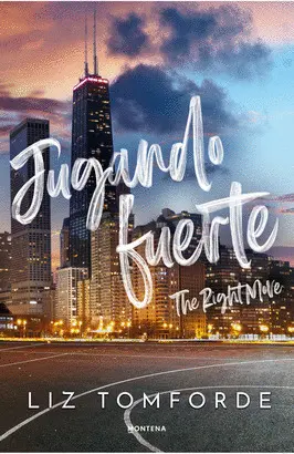 Jugando Fuerte (The Right Move) (Windy City 2)