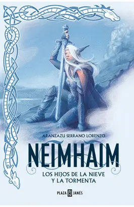 LOS HIJOS DE LA NIEVE Y LA TORMENTA (NEIMHAIM 1)