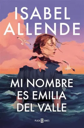 Mi Nombre Es Emilia del Valle