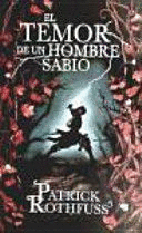 EL TEMOR DE UN HOMBRE SABIO (TD)