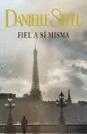 FIEL A SÍ MISMA