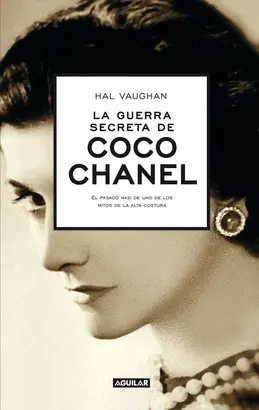 LA GUERRA SECRETA DE COCO CHANEL (SLEEPING WITH THE ENEMY)