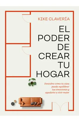 El Poder de Crear tu Hogar