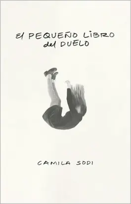 El Pequeño Libro del Duelo