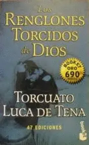 LOS RENGLONES TORCIDOS DE DIOS