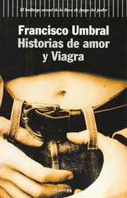 HISTORIAS DE AMOR Y DE VIAGRA