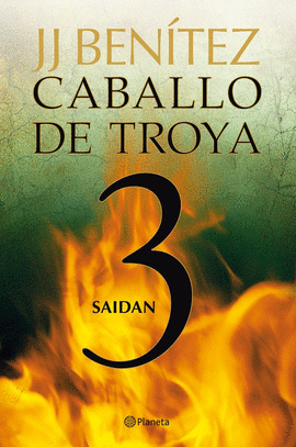 SAIDAN (CABALLO DE TROYA 3)