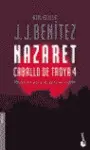 NAZARET, CABALLO DE TROYA 4