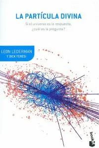 LA PARTÍCULA DIVINA