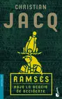 RAMSES. BAJO LA ACACIA DE OCCIDENTE