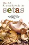 EL GRAN LIBRO DE LAS SETAS
