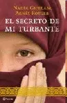 EL SECRETO DE MI TURBANTE