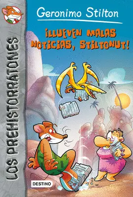 ¡LLUEVEN MALAS NOTICIAS, STILTONUT!