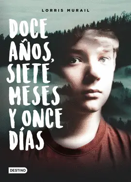 DOCE AÑOS, SIETE MESES Y ONCE DÍAS