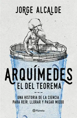 ARQUÍMEDES, EL DEL TEOREMA
