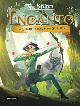 ENCANTO. LAS GUARDIANAS DE LOS SUEÑOS 2