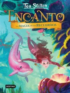 Ts-Encanto 3. La Magia de los Recuerdos