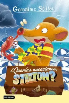 19. ¿Querias Vacaciones, Stilton?