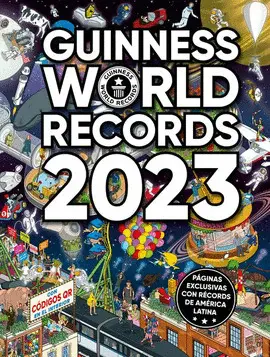GUINNESS WORLD RECORDS 2023 (ED. LATINOAMÉRICA)
