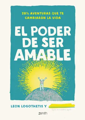 El Poder de Ser Amable