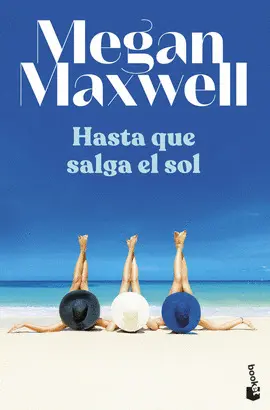 HASTA QUE SALGA EL SOL. MAXWELL, MEGAN. Libro en papel. 9788408255130