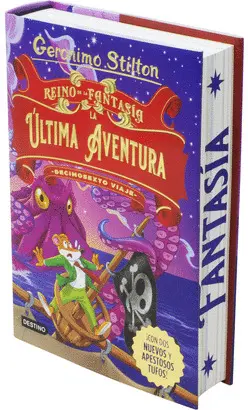 REINO DE LA FANTASÍA. LA ÚLTIMA AVENTURA. DECIMOSEXTO VIAJE