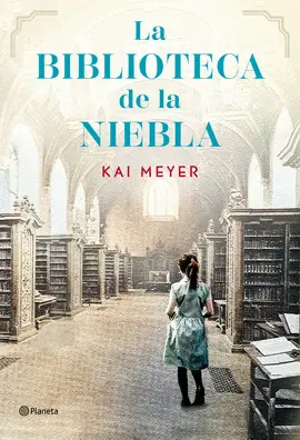LA BIBLIOTECA DE LA NIEBLA