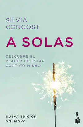 A Solas. Nueva Edición Ampliada
