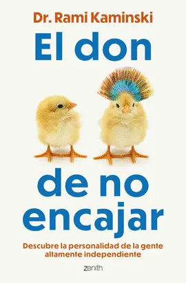 El Don de no Encajar
