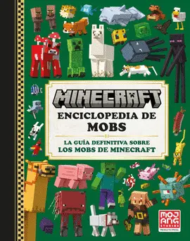 Minecraft Oficial: Enciclopedia de Mobs