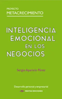 INTELIGENCIA EMOCIONAL EN LOS NEGOCIOS
