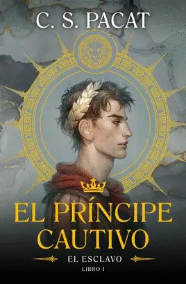 EL PRÍNCIPE CAUTIVO 1: EL ESCLAVO