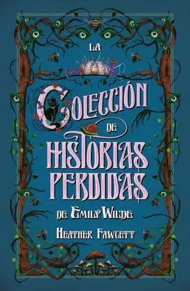 Colección de Historias Perdidas de Emily Wilde