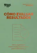 CÓMO EVALUAR RESULTADOS