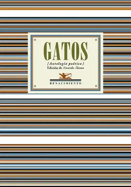 GATOS. ANTOLOGÍA POÉTICA