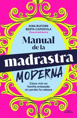 MANUAL PARA LA MADRASTRA MODERNA